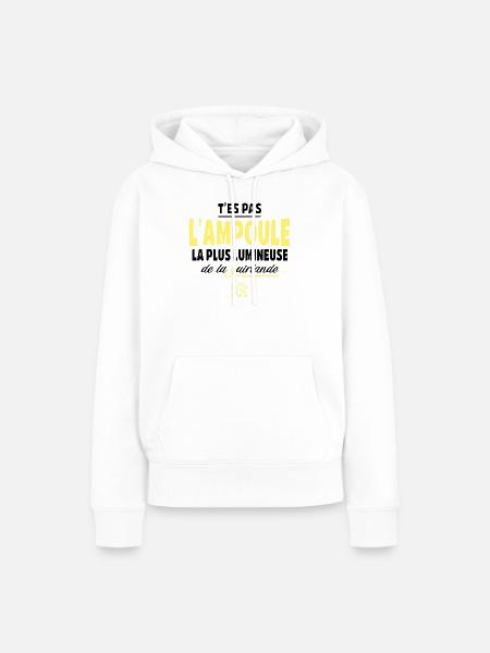 Du bist nicht die hellste Glühbirne - Frauen Premium Bio Hoodie - Weiß