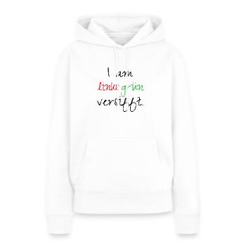 I am links grün versifft. - Frauen Premium Bio Hoodie - Weiß - Vorne - Julia (174cm)