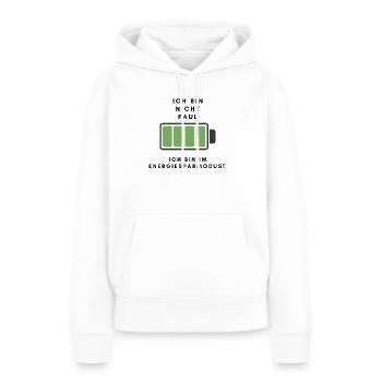 Ich bin nicht faul - Frauen Premium Bio Hoodie - Weiß - Vorne - Julia (174cm)