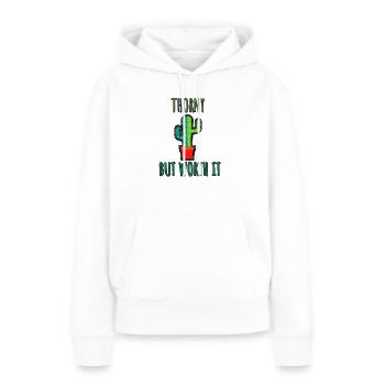 Dornig, aber es lohnt sich - Frauen Premium Bio Hoodie - Weiß - Vorne - Julia (174cm)