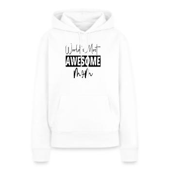 World´s most awesome Mom - Frauen Premium Bio Hoodie - Weiß - Vorne - Julia (174cm)
