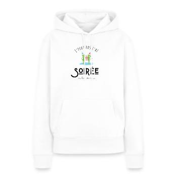 Ich kann nicht, ich hatte einen Abend mit Außerirdischen - Frauen Premium Bio Hoodie - Weiß - Vorne - Julia (174cm)