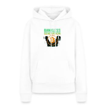 Bankless Generation - Frauen Premium Bio Hoodie - Weiß - Vorne - Julia (174cm)