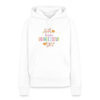 Future Grande Sœur – Annonce de Grossesse - Sweat à capuche Premium bio Femme - blanc - Devant - Julia (174cm)