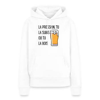 La pression tu la subis ou tu la bois - Sweat à capuche Premium bio Femme - blanc - Devant - Julia (174cm)