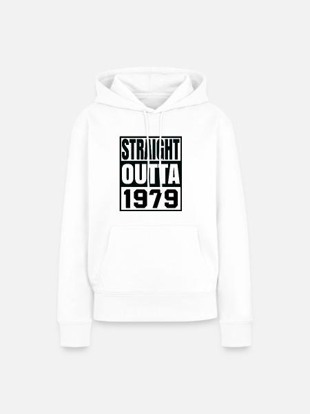 Straight Outta 1979 - Frauen Premium Bio Hoodie - Weiß