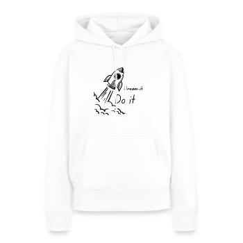 Dream it, Do it Doodle Motivation Quote - Frauen Premium Bio Hoodie - Weiß - Vorne - Julia (174cm)