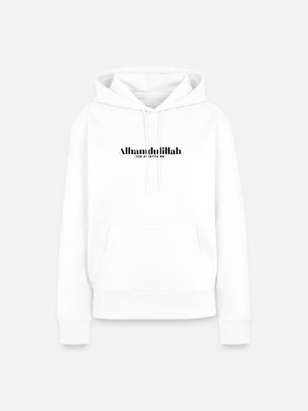Alhamdulillah for everything /Islam /Muslim /Allah - Women’s Premium Organic Hoodie - white