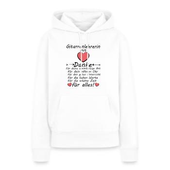 Abschiedsgeschenk Dankeschön Gitarrenlehrerin - Frauen Premium Bio Hoodie - Weiß - Vorne - Julia (174cm)
