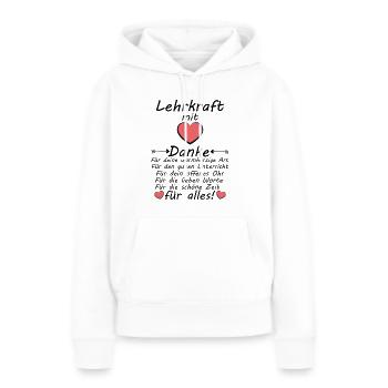 Danke an Lehrkraft Grundschule Verabschiedung - Frauen Premium Bio Hoodie - Weiß - Vorne - Julia (174cm)