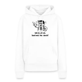 Je suis médecin, laissez-moi passer ici ! - Sweat à capuche Premium bio Femme - blanc - Devant - Julia (174cm)