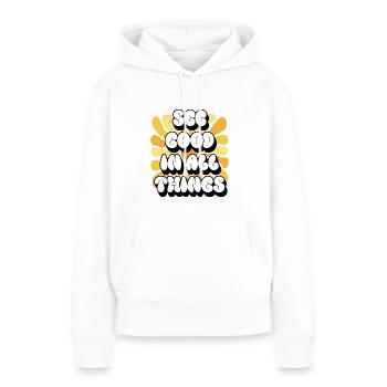 Voir le bien en toutes choses | Affirmations positives - Sweat à capuche Premium bio Femme - blanc - Devant - Julia (174cm)