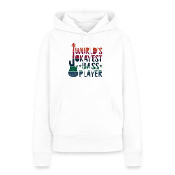 World’s okayest bass player - Frauen Premium Bio Hoodie - Weiß - Vorne - Julia (174cm)