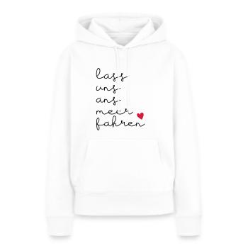 Lass uns ans Meer fahren version 2 Spruch - Frauen Premium Bio Hoodie - Weiß - Vorne - Julia (174cm)