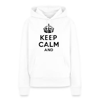 Keep calm and Your Text - Sweat à capuche Premium bio Femme - blanc - Devant - Julia (174cm)