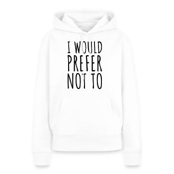 Je préfère ne pas - Sweat à capuche Premium bio Femme - blanc - Devant - Julia (174cm)