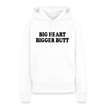 big heart bigger butt - Sweat à capuche Premium bio Femme - blanc - Devant - Julia (174cm)