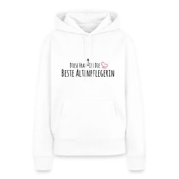 Altenpflegerin Danke - Frauen Premium Bio Hoodie - Weiß - Vorne - Julia (174cm)
