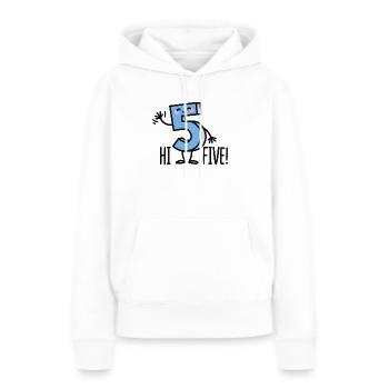 Hi Five! - Women’s Premium Organic Hoodie - white - Front - Julia (174cm)