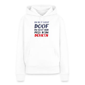 Tu portes juste malchance de penser à une chemise drôle - Sweat à capuche Premium bio Femme - blanc - Devant - Julia (174cm)