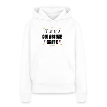 Maman Qui Assure Grave - Sweat à capuche Premium bio Femme - blanc - Devant - Julia (174cm)