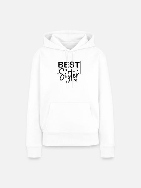 Beste Schwester - Frauen Premium Bio Hoodie - Weiß