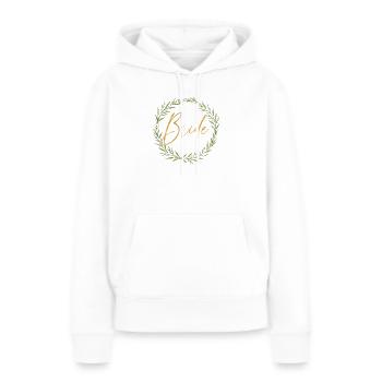 Elegantes Team Bride - Design mit Lorbeerkranz - Frauen Premium Bio Hoodie - Weiß - Vorne - Julia (174cm)