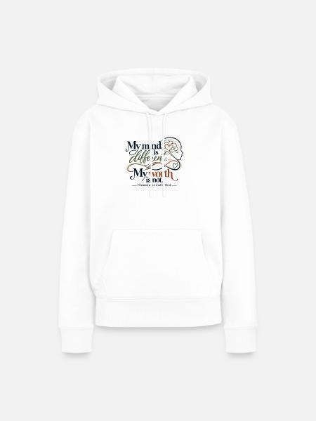 Mein Kopf ist anders, mein Wert nicht - Frauen Premium Bio Hoodie - Weiß