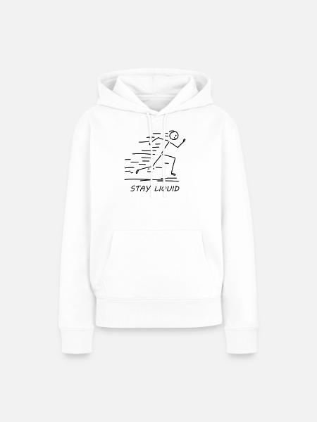 Stay Liquid - Lustiges Strichmännchen Design - Frauen Premium Bio Hoodie - Weiß