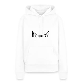 En vitesse, nous avons confiance - Sweat à capuche Premium bio Femme - blanc - Devant - Julia (174cm)