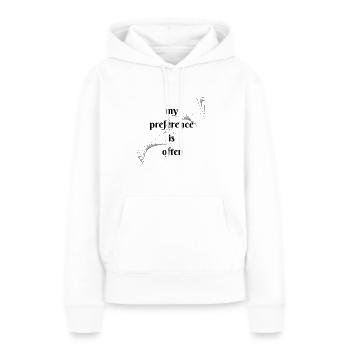 Ma préférence est souvent - Sweat à capuche Premium bio Femme - blanc - Devant - Julia (174cm)