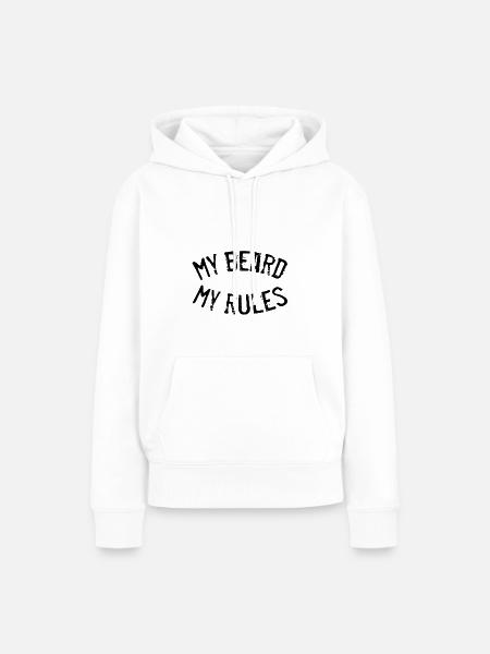 My Beard my Rules - Frauen Premium Bio Hoodie - Weiß