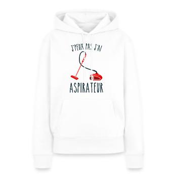 J peux pas j ai aspirateur - Sweat à capuche Premium bio Femme - blanc - Devant - Julia (174cm)