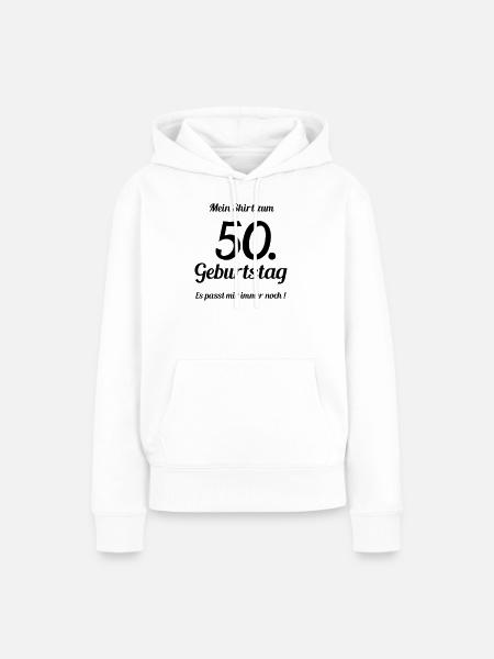 Passt seit 50 - Frauen Premium Bio Hoodie - Weiß