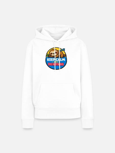 Faultierruhe – Nichts Tun Motto - Frauen Premium Bio Hoodie - Weiß