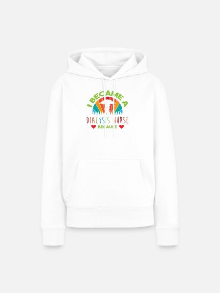 Dialyse Krankenschwester - Frauen Premium Bio Hoodie - Weiß