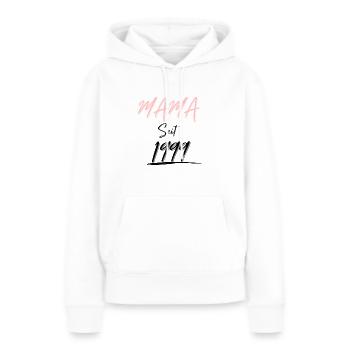 MAMA Seit 1999 - Frauen Premium Bio Hoodie - Weiß - Vorne - Julia (174cm)