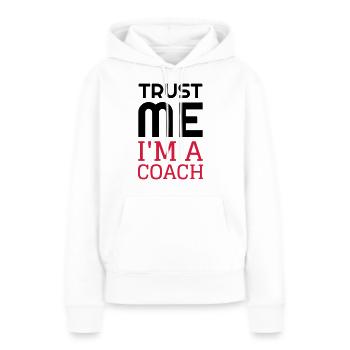 Coach / Coaching / Entraineur / Sport - Sweat à capuche Premium bio Femme - blanc - Devant - Julia (174cm)