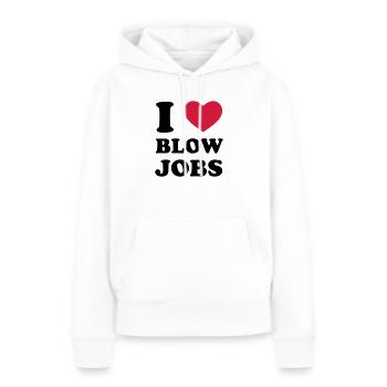 I Love Blowjobs - Frauen Premium Bio Hoodie - Weiß - Vorne - Julia (174cm)