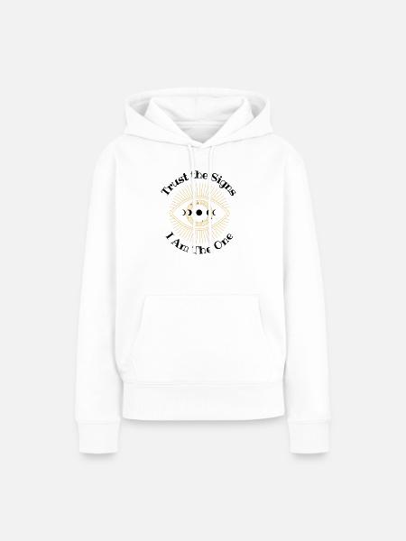 Vertraue den Zeichen - Frauen Premium Bio Hoodie - Weiß