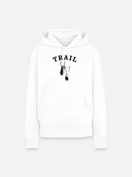 Trail, Trailrunning-Fan, Trailrunning - Frauen Premium Bio Hoodie - Weiß
