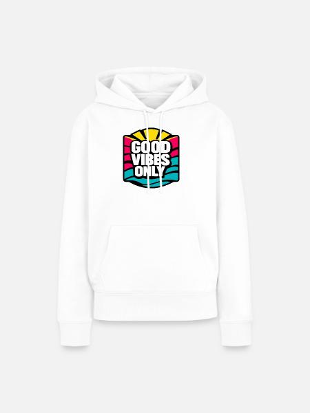 Nur gute Stimmung... - Frauen Premium Bio Hoodie - Weiß