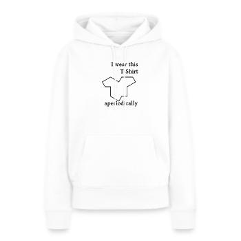 Je porte ce t-shirt de temps en temps - Sweat à capuche Premium bio Femme - blanc - Devant - Julia (174cm)