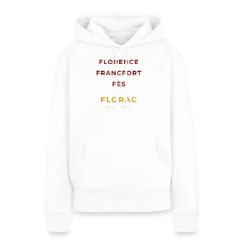 Florac Lozère - Florence - Francfort - Fès - Sweat à capuche Premium bio Femme - blanc - Devant - Julia (174cm)