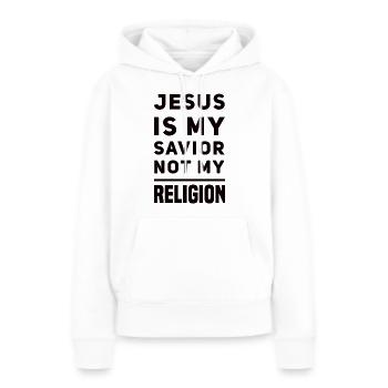 Jesus Is My Savior Not My Religion - Women’s Premium Organic Hoodie - white - Front - Julia (174cm)