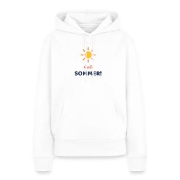 Hallo, Sommer! - Frauen Premium Bio Hoodie - Weiß - Vorne - Julia (174cm)