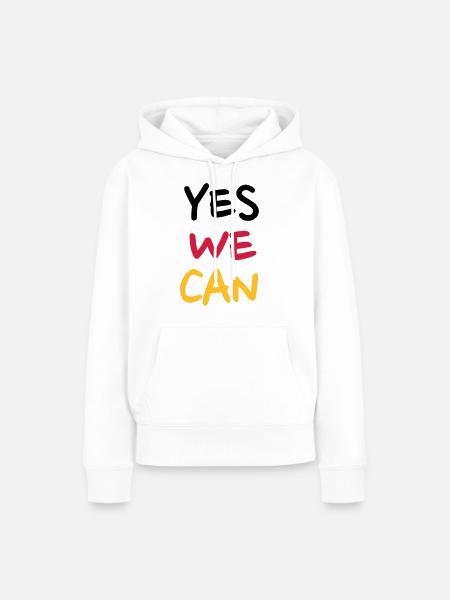 Yes we can - Sudadera con capucha prémium ecológica para mujer - blanco