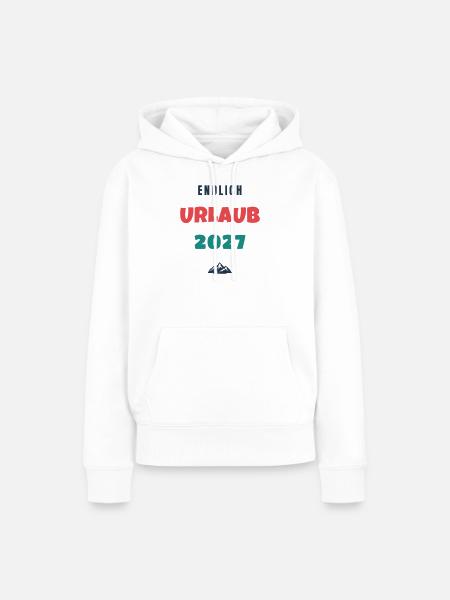 Endlich Urlaub 2027 Spruch Reise Geschenk - Frauen Premium Bio Hoodie - Weiß