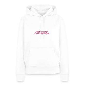 Social Media Killed Romance - Frauen Premium Bio Hoodie - Weiß - Vorne - Julia (174cm)