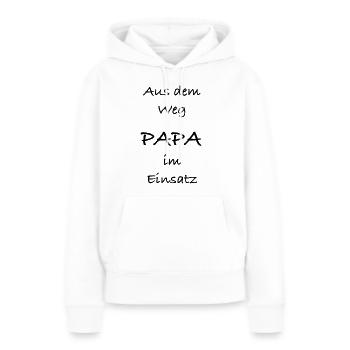 aus dem Weg Papa im Einsatz - Frauen Premium Bio Hoodie - Weiß - Vorne - Julia (174cm)